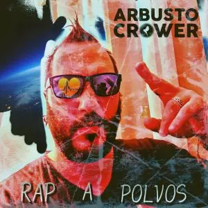 Rap A Polvos (Abril 2023)
